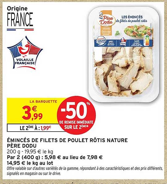 Émincés de filets de poulet rôtis nature Père Dodu