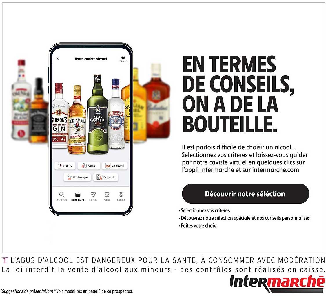 EN TERMES DE CONSEILS, ON A DE LA BOUTEILLE.