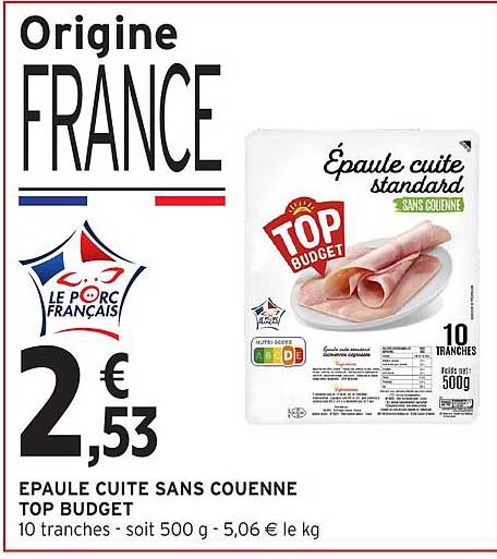 ÉPAULE CUITE SANS COUENNE TOP BUDGET