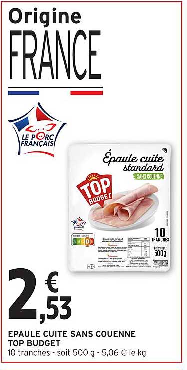 ÉPAULE CUITE SANS COUENNE TOP BUDGET