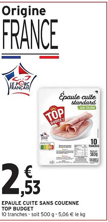 ÉPAULE CUITE SANS COUENNE TOP BUDGET