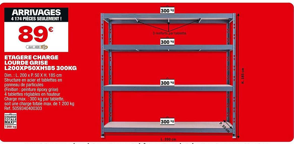 ETAGERE CHARGE LOURDE GRISE L200XP50XH185 300KG