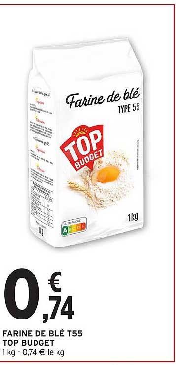 FARINE DE BLÉ T55 TOP BUDGET