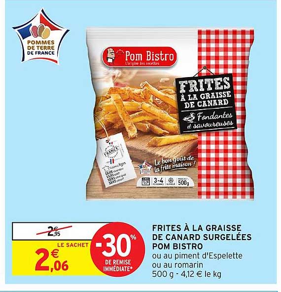 FRITES À LA GRAISSE DE CANARD SURGELÉES POM BISTRO