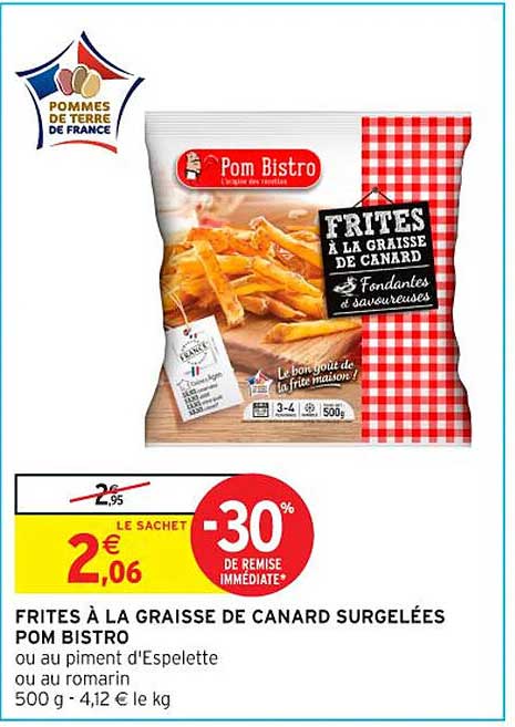 FRITES À LA GRAISSE DE CANARD SURGELÉES POM BISTRO
