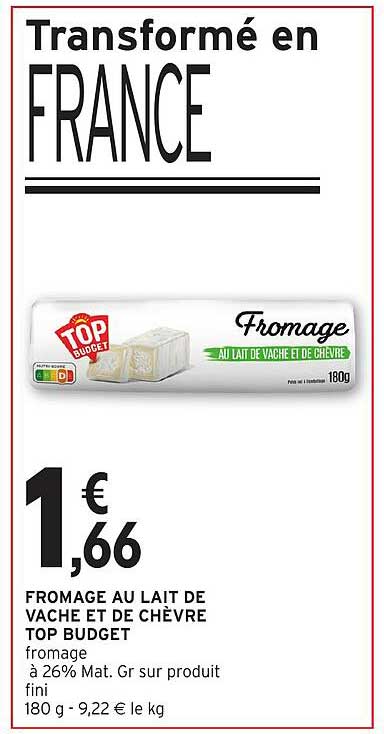 FROMAGE AU LAIT DE VACHE ET DE CHÈVRE TOP BUDGET
