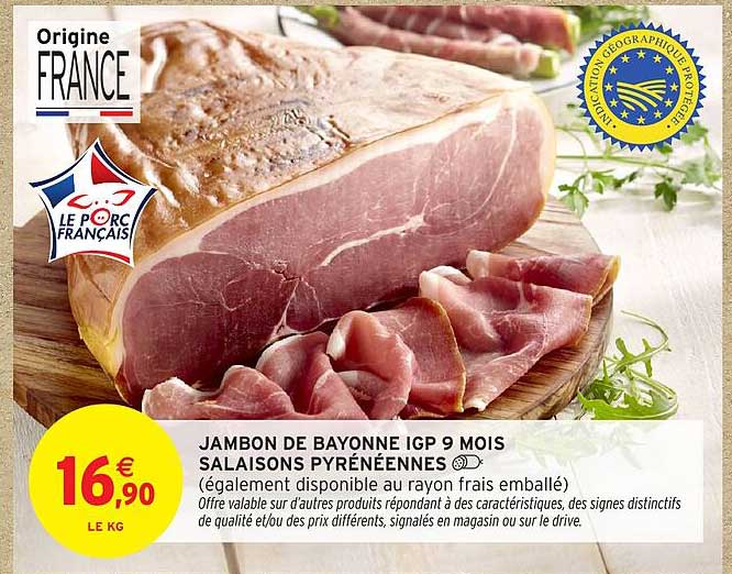 JAMBON DE BAYONNE IGP 9 MOIS SALAISONS PYRÉNÉENNES