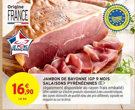 JAMBON DE BAYONNE IGP 9 MOIS SALAISONS PYRÉNÉENNES