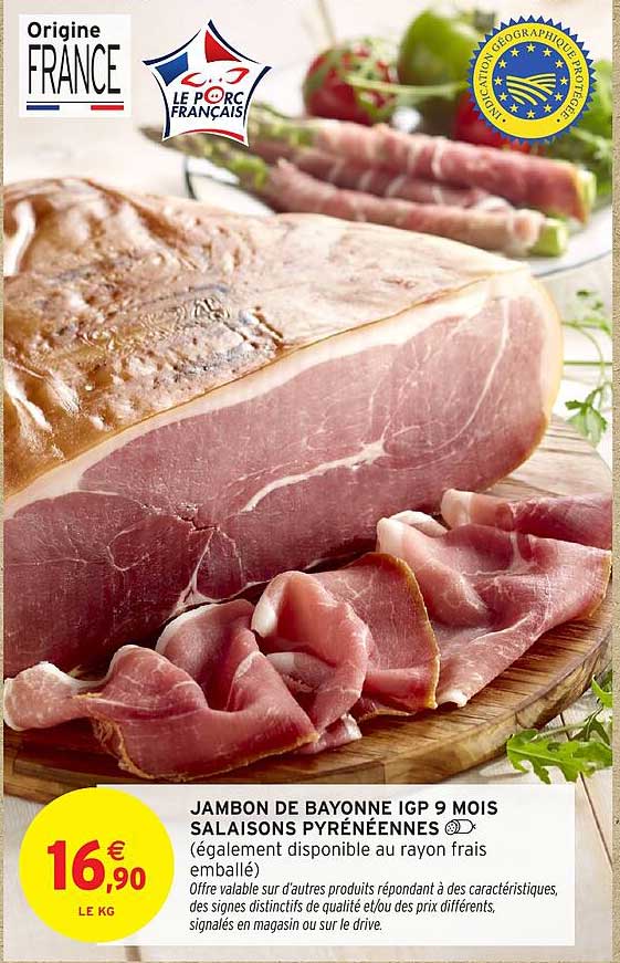 JAMBON DE BAYONNE IGP 9 MOIS SALAISONS PYRÉNÉENNES