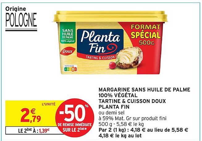 MARGARINE SANS HUILE DE PALME 100% VÉGÉTAL TARTINE & CUISSON DOUX PLANTA FIN