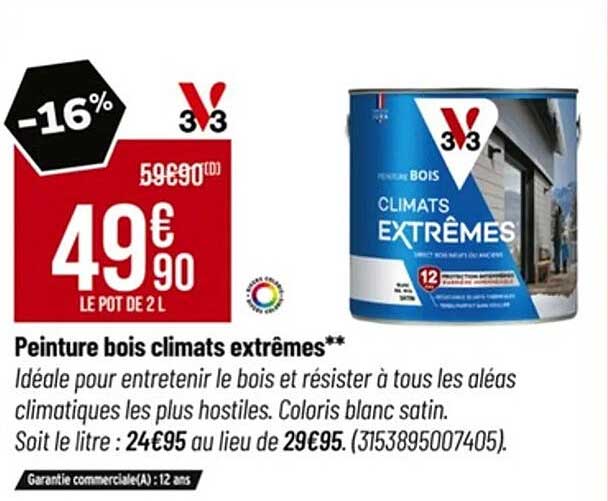 Peinture bois climats extrêmes