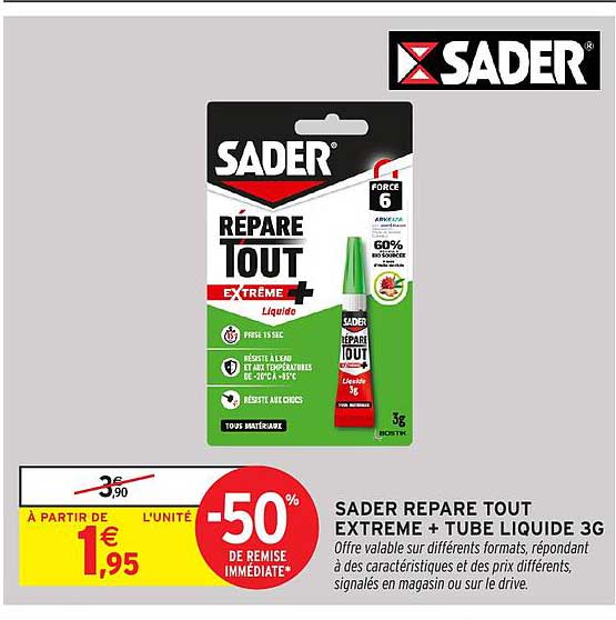 SADER RÉPARE TOUT EXTRÊME + TUBE LIQUIDE 3G