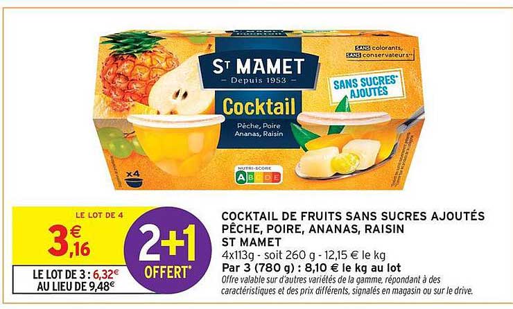 COCKTAIL DE FRUITS SANS SUCRES AJOUTÉS PÊCHE, POIRE, ANANAS, RAISIN ST MAMET