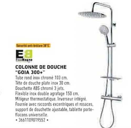 COLONNE DE DOUCHE "GOIA 300+"