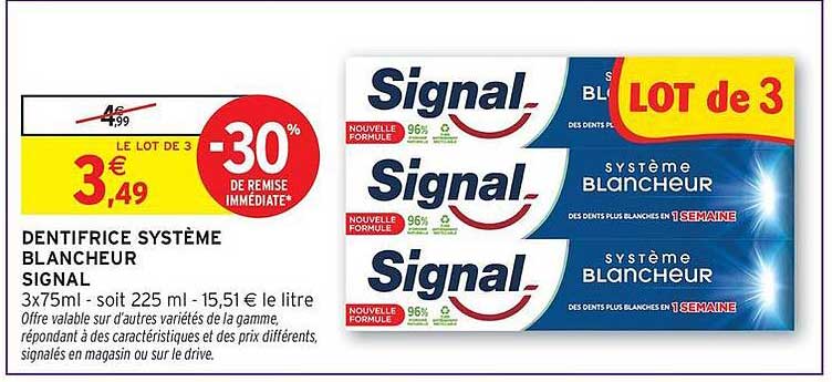 DENTIFRICE SYSTÈME BLANCHEUR SIGNAL