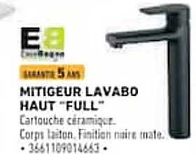 MITIGEUR LAVABO HAUT "FULL"