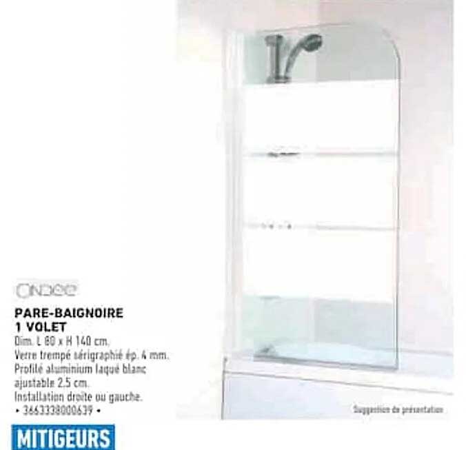 PARE-BAIGNOIRE 1 VANTAIL