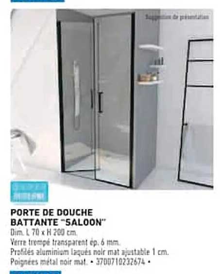 PORTE DE DOUCHE BATTANTE “SALOON”