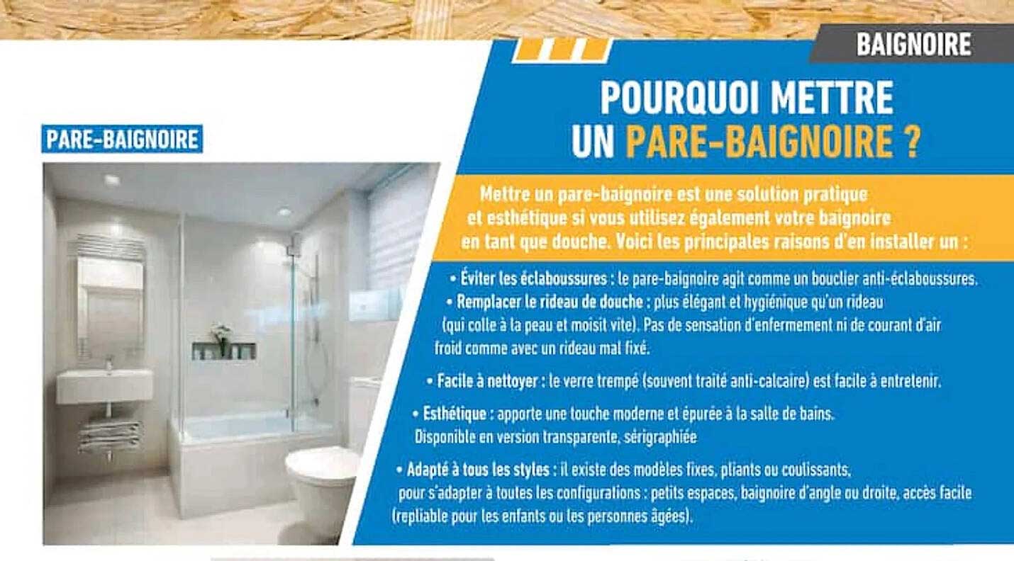 POURQUOI METTRE UN PARE-BAIGNOIRE ?