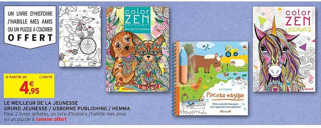 UN LIVRE D’HISTOIRE J’HABILLE MES AMIS OU UN PUZZLE À COLORIER OFFERT