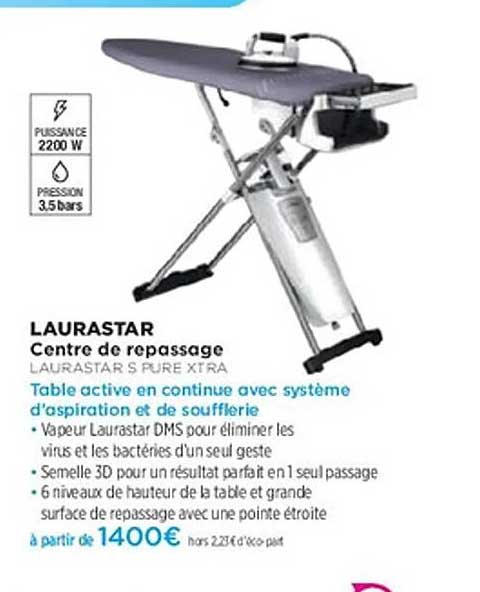 LAURASTAR Centre de repassage LAURASTAR S PURE XTRA