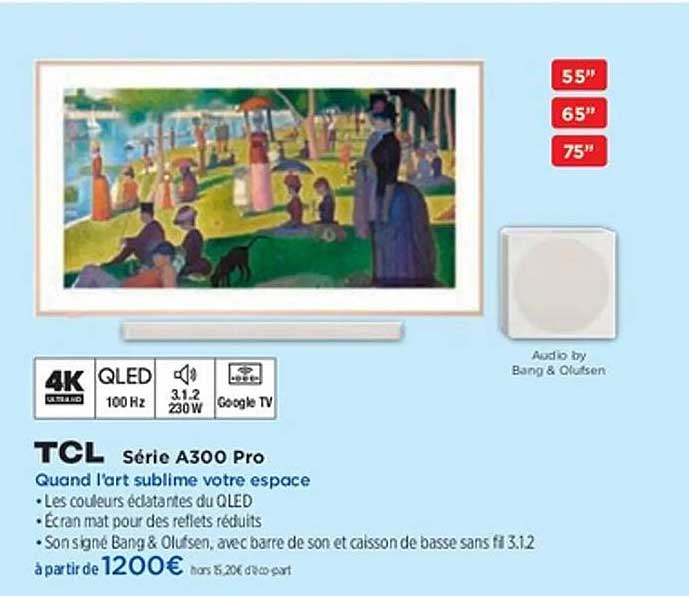 TCL Série A300 Pro