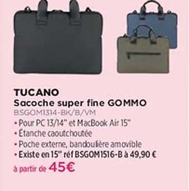 TUCANO Sacoche super fine GOMMO