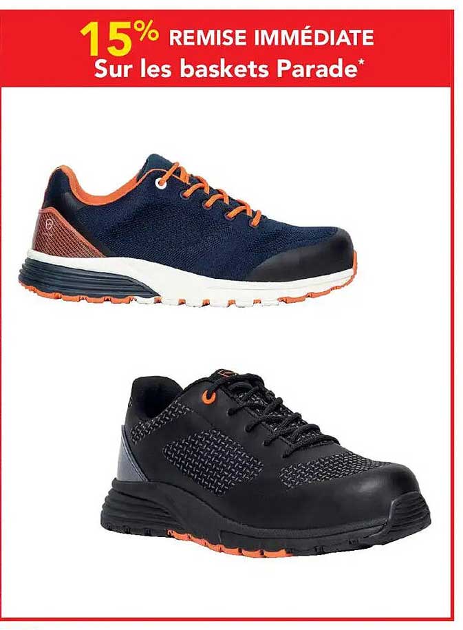 15% REMISE IMMÉDIATE Sur les baskets Parade*