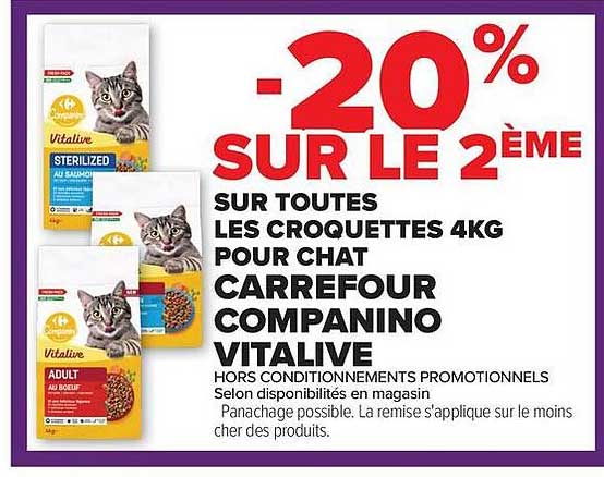 -20% sur le 2ème sur toutes les croquettes 4kg pour chat Carrefour Companino Vitalive