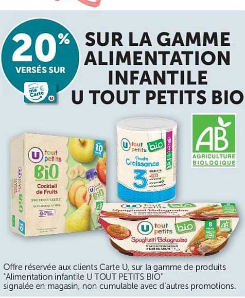 20% VERSÉS SUR LA GAMME ALIMENTATION INFANTILE U TOUT PETITS BIO
