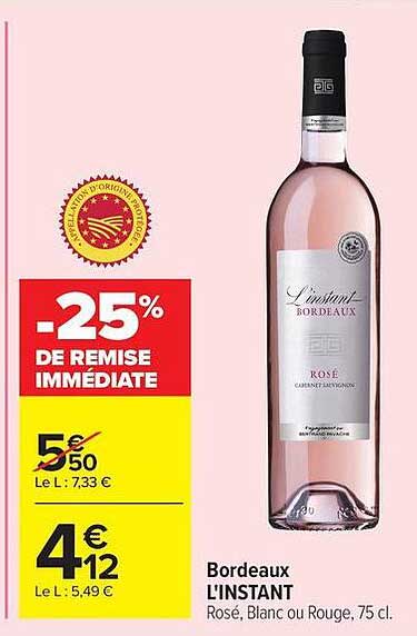 -25% DE REMISE IMMÉDIATE