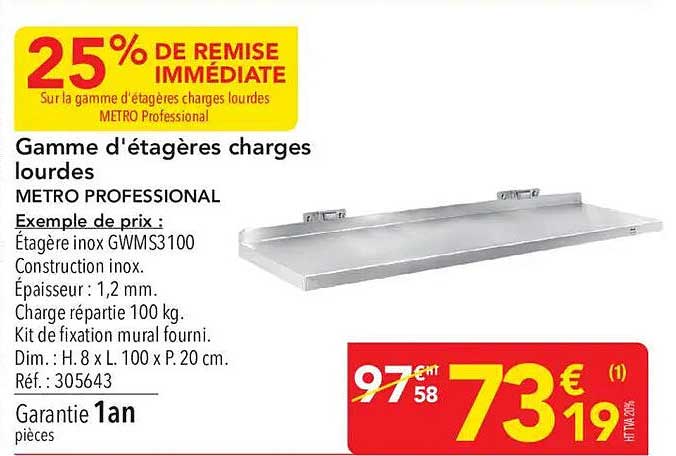 25% DE REMISE IMMÉDIATE