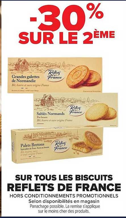-30% SUR LE 2ÈME SUR TOUS LES BISCUITS REFLETS DE FRANCE