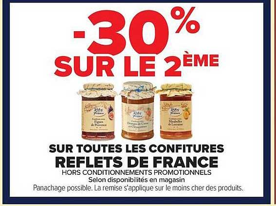 -30% SUR LE 2ÈME SUR TOUTES LES CONFITURES REFLETS DE FRANCE