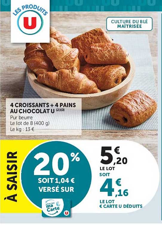 4 CROISSANTS + 4 PAINS AU CHOCOLAT U