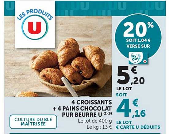 4 CROISSANTS + 4 PAINS CHOCOLAT PUR BEURRE U (2)B