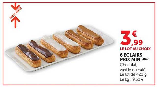 6 ECLAIRS PRIX MINI(2)(C) Chocolat, vanille ou café