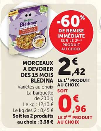 -60% DE REMISE IMMÉDIATE SUR LE 2ÈME PRODUIT AU CHOIX