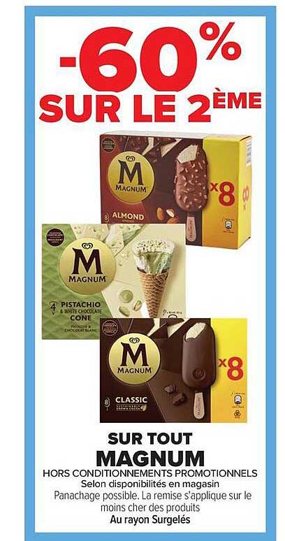 -60% SUR LE 2ÈME SUR TOUT MAGNUM