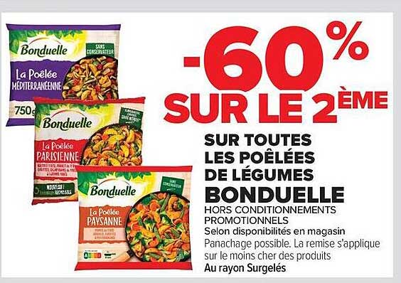 -60% SUR LE 2ÈME SUR TOUTES LES POÊLÉES DE LÉGUMES BONDUELLE