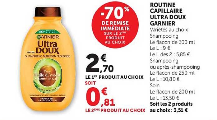-70% DE REMISE IMMEDIATE SUR LE 2ÈME PRODUIT AU CHOIX