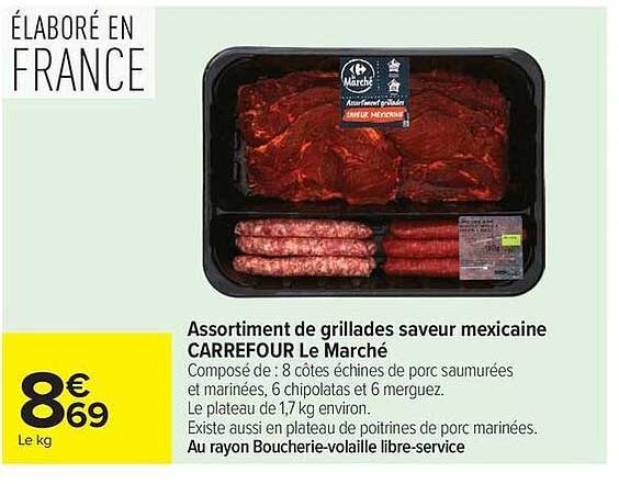 Assortiment de grillades saveur mexicaine CARREFOUR Le Marché
