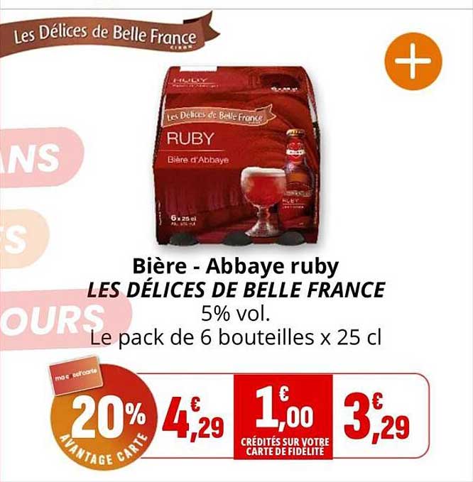 Bière - Abbaye ruby LES DÉLICES DE BELLE FRANCE 5% vol. Le pack de 6 bouteilles x 25 cl