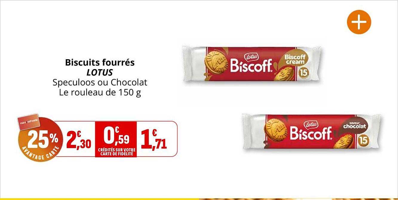Biscuits fourrés LOTUS Speculoos ou Chocolat Le rouleau de 150 g