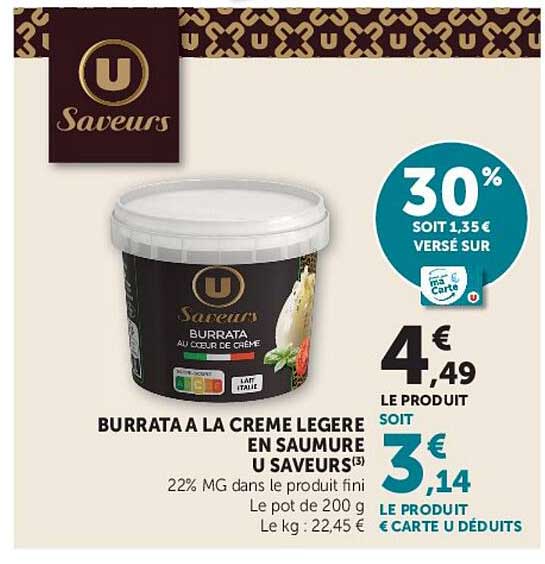 BURRATA A LA CREME LEGERE EN SAUMURE U SAVEURS