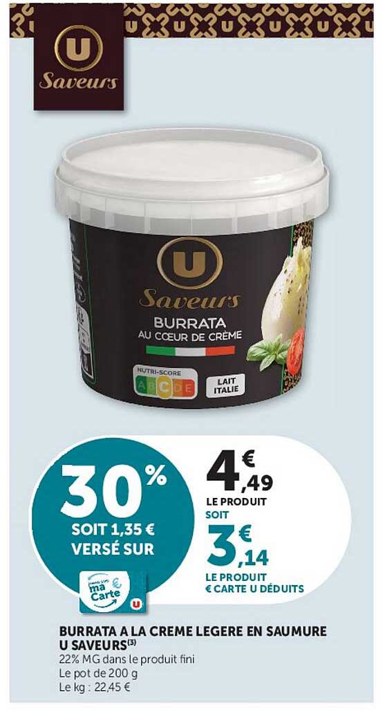 BURRATA A LA CREME LEGERE EN SAUMURE U SAVEURS
