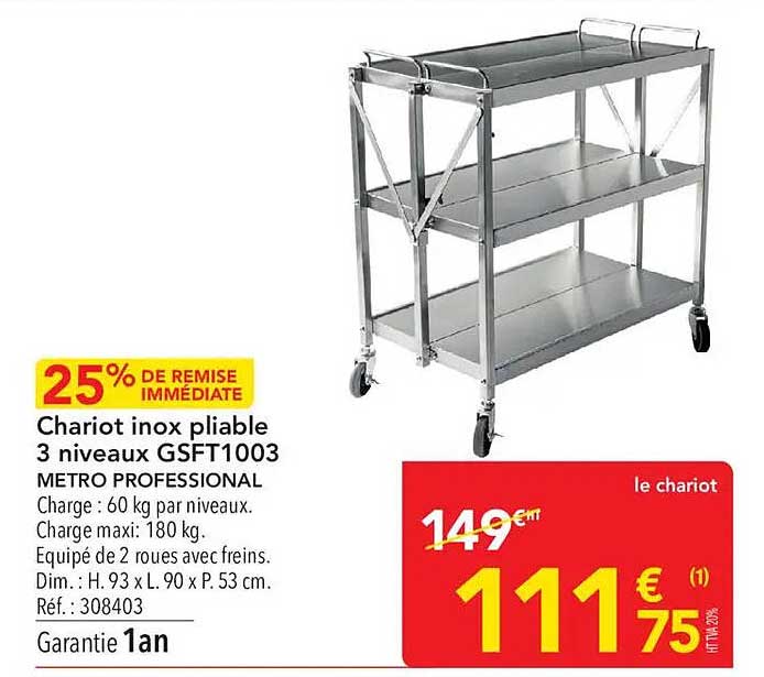 Chariot inox pliable 3 niveaux GSFT1003 METRO PROFESSIONAL