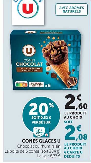 CONES GLACES U Chocolat ou rhum raisin