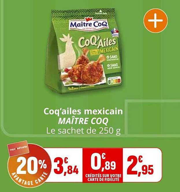 Coq'ailes mexicain MAÎTRE COQ Le sachet de 250 g