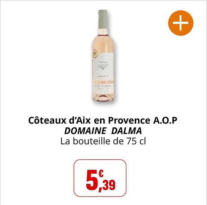 Coteaux d’Aix en Provence A.O.P DOMAINE DALMA La bouteille de 75 cl
